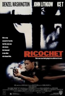 دانلود فیلم Ricochet 1991416141-1795921571