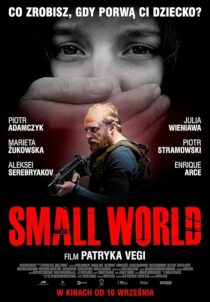 دانلود فیلم Small World 2021418084-1448576717