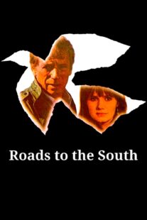 دانلود فیلم Roads to the South 1978418241-882891431