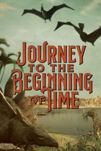 دانلود فیلم A Journey to the Beginning of Time 1955417050-777543328