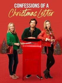 دانلود فیلم Confessions of a Christmas Letter 2024419584-554585545