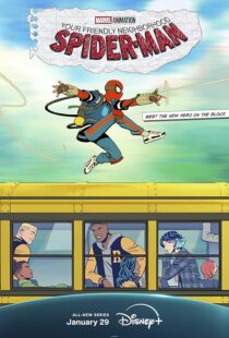 دانلود انیمه Your Friendly Neighborhood Spider-Man422214-2112167729