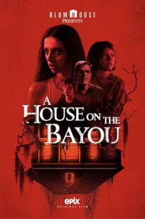 دانلود فیلم A House on the Bayou 2021421094-1743545488