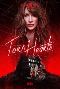 دانلود فیلم Torn Hearts 2022420982-1516531334