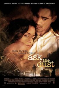 دانلود فیلم Ask the Dust 2006419282-1864036667