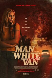 دانلود فیلم The Man in the White Van 2023421670-1708193808