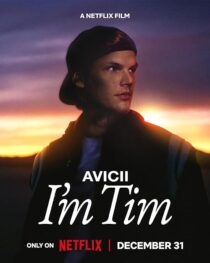 دانلود مستند Avicii – I’m Tim 2024420303-2113513071
