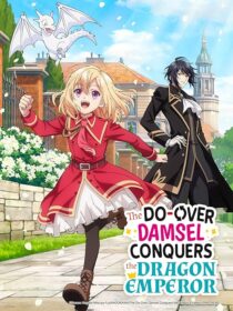 دانلود انیمه The Do-Over Damsel Conquers the Dragon Emperor419167-1561994663