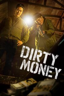 دانلود فیلم کره‌ای Dirty Money 2024421500-2073781853