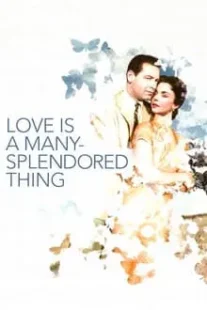 دانلود فیلم Love Is a Many-Splendored Thing 1955419482-1544635568