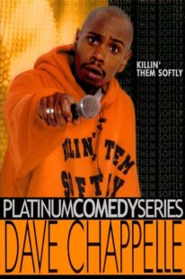 دانلود استندآپ کمدی Dave Chappelle: Killin’ Them Softly 2000423477-216766678