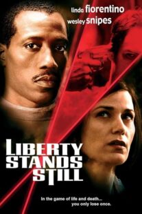 دانلود فیلم Liberty Stands Still 2002423512-817368926
