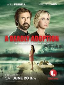 دانلود فیلم A Deadly Adoption 2015424888-1033269204