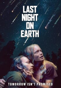 دانلود فیلم Last Night on Earth 2024425066-1544017967
