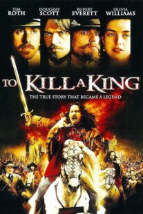 دانلود فیلم To Kill a King 2003423799-36140667