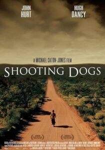 دانلود فیلم Shooting Dogs 2005424255-733767883