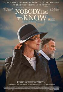 دانلود فیلم Nobody Has to Know 2021424242-173562634