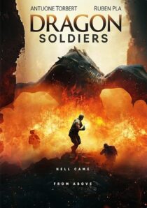 دانلود فیلم Dragon Soldiers 2020427572-419259551