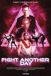 دانلود فیلم Fight Another Day 2024427563-1504230812
