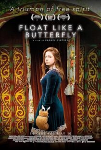 دانلود فیلم Float Like a Butterfly 2018427695-1540883231