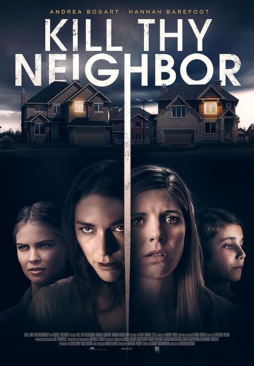 دانلود فیلم Kill Thy Neighbor 2019