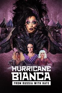 دانلود فیلم Hurricane Bianca: From Russia with Hate 2018429119-1908127218