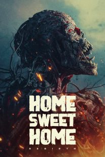 دانلود فیلم Home Sweet Home: Rebirth 2025429105-1645126876