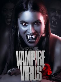 دانلود فیلم Vampire Virus 2020428732-1277264440