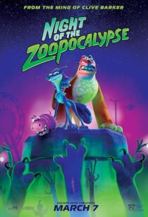دانلود انیمیشن Night of the Zoopocalypse 2024428167-721020189