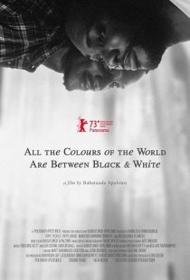 دانلود فیلم All the Colours of the World Are Between Black and White 2023428983-354354354