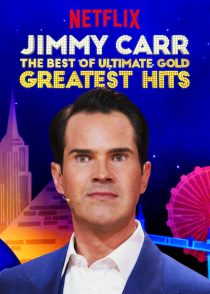 دانلود فیلم Jimmy Carr: The Best of Ultimate Gold Greatest Hits 2019429369-1178761489