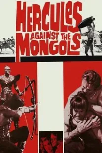 دانلود فیلم Hercules Against the Mongols 1963430808-295335925