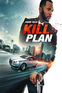 دانلود فیلم Kill Plan 2021430671-1588186025