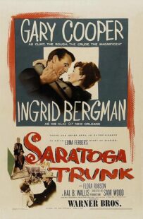 دانلود فیلم Saratoga Trunk 1945431330-221892927