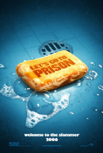 دانلود فیلم Let’s Go to Prison 2006431847-1606381240