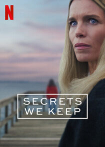 دانلود سریال Secrets We Keep432003-422070827