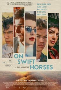 دانلود فیلم On Swift Horses 2024433160-1395804536