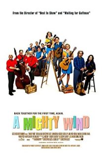 دانلود فیلم A Mighty Wind 2003431024-375166551