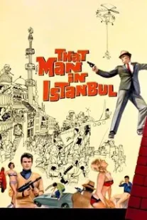 دانلود فیلم That Man in Istanbul 1965430757-494371305