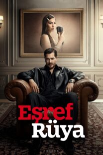 دانلود سریال Eşref Rüya431774-1614527825