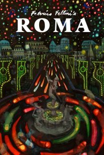 دانلود فیلم Fellini’s Roma 1972431011-868609810