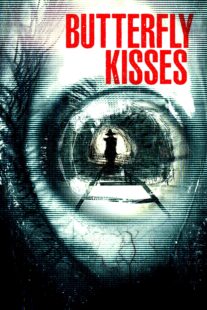 دانلود فیلم Butterfly Kisses 2018435263-703395929