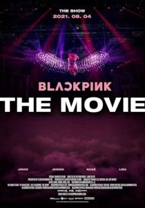 دانلود فیلم کره‌ای Blackpink: The Movie 2021434085-2113929988