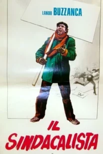 دانلود فیلم The Union (Il sindacalista) 1972435427-834421397