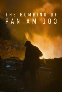 دانلود سریال The Bombing of Pan Am 103435876-353437088