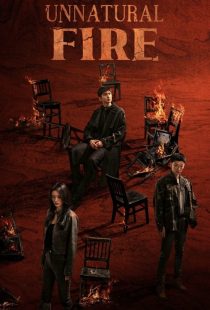 دانلود سریال Unnatural Fire436050-349624628