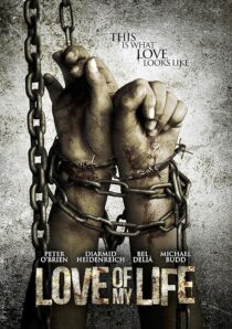 دانلود فیلم Love of My Life 2013435845-1731021435