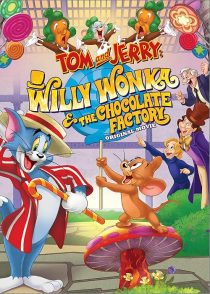 دانلود انیمیشن Tom and Jerry: Willy Wonka and the Chocolate Factory 2017436132-527655174