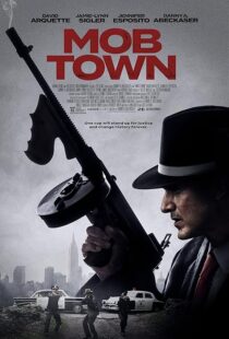 دانلود فیلم Mob Town 2019435452-1301628659