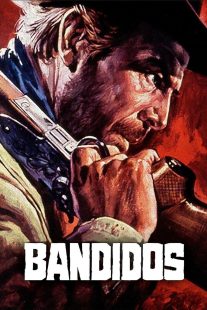 دانلود فیلم Bandidos 1967435970-634647578